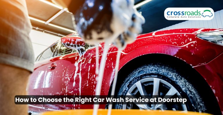 How to Choose the Right Car Wash Service at Doorstep